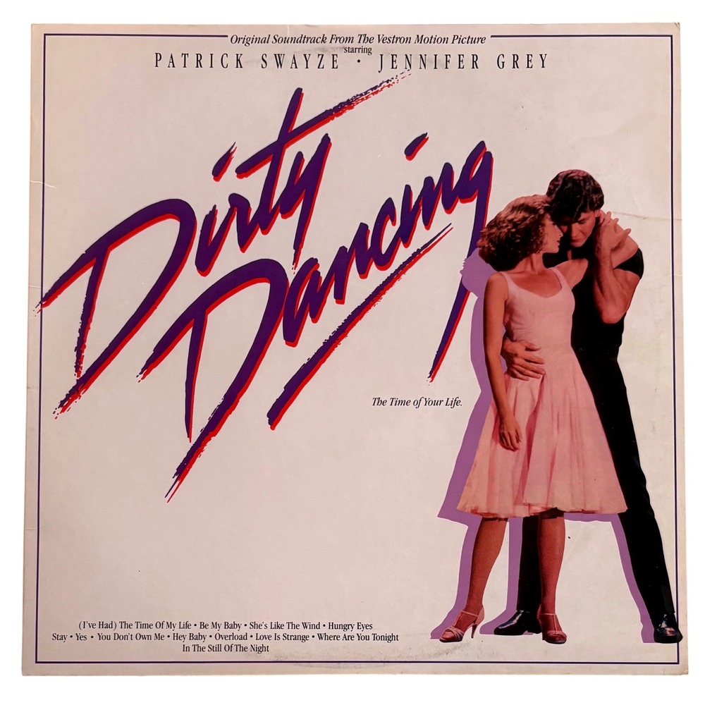 Dirty Dancing Original Soundtrack Vinyl LP 1987 RCA 6408-1-R Patrick Swayze